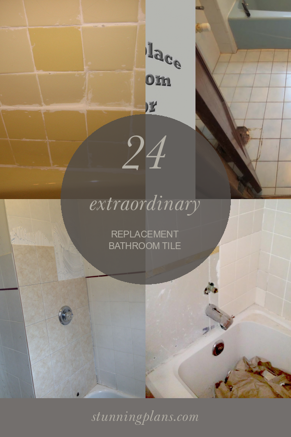 24 Extraordinary Replacement Bathroom Tile Home, Family, Style and
